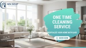 One Time Cleaning Service